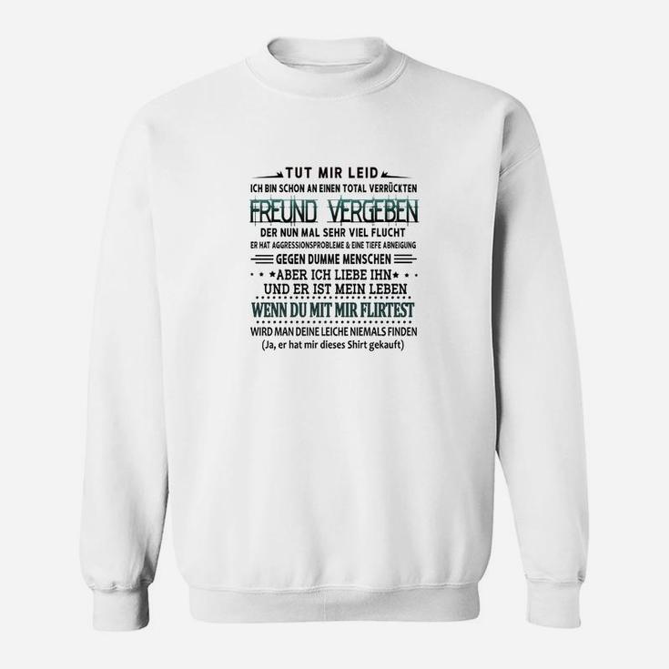 Entschuldigendes Humorvolles Sweatshirt, Lustiges Statement-Design Weiß