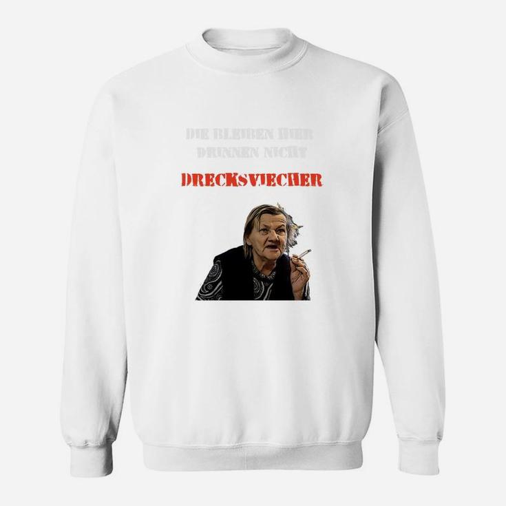 Familie Ritter Karin Drecksviecher Sweatshirt