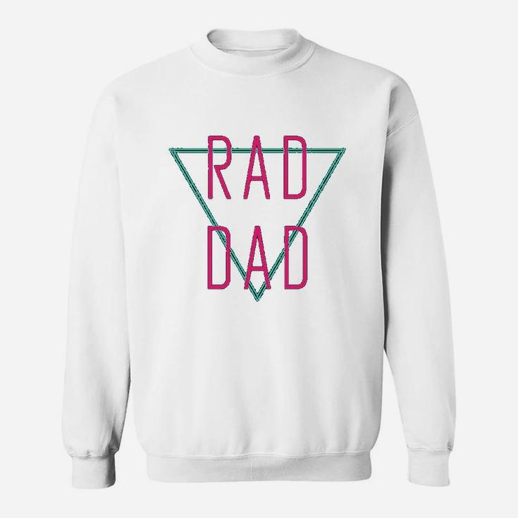 Fathers Day Gift Rad Dad, best christmas gifts for dad Sweat Shirt
