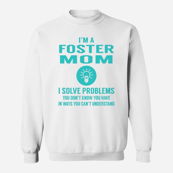 Foster Mom Sweat Shirt
