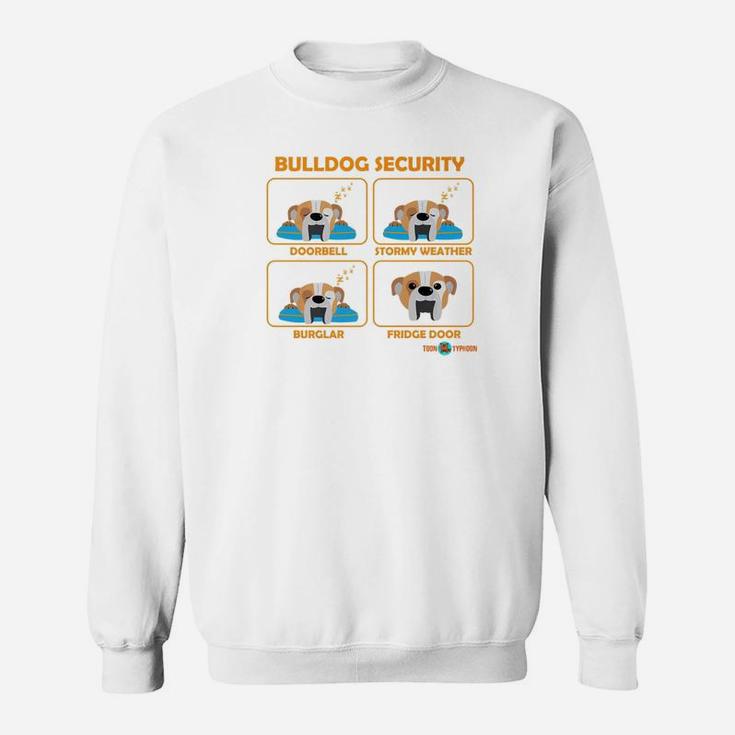Funny English Bulldog Security Sweat Shirt