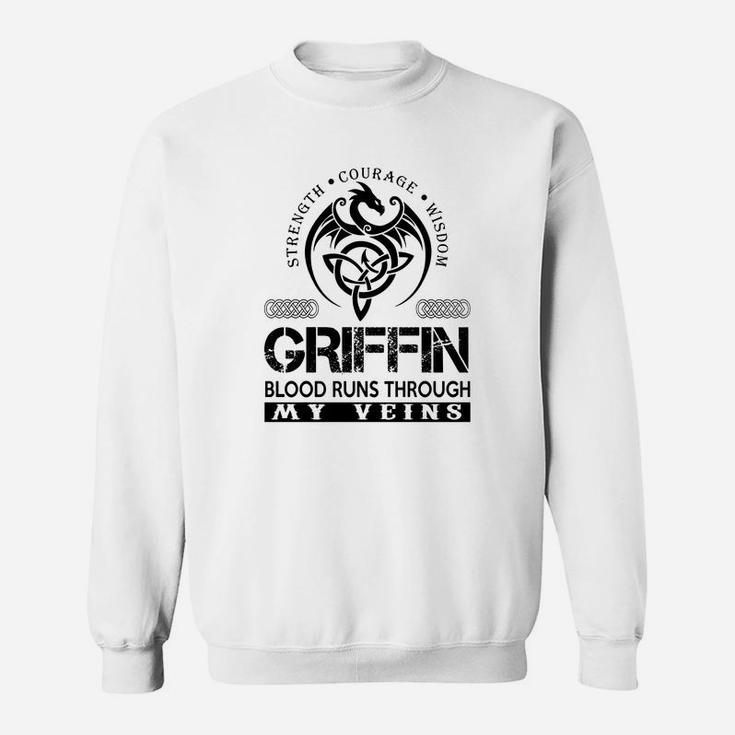 Griffin Shirts - Griffin Blood Runs Through My Veins Name Shirts Sweat Shirt