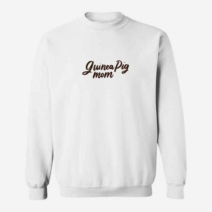 Guinea Pig Mom Mothers Day Gifts Womens Gift Sweat Shirt
