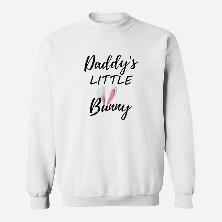 Happy Easter Gift Daddys Little Bunny Sweat Shirt