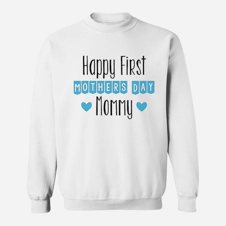 Happy First Mothers Day Mommy Boutique Sweat Shirt