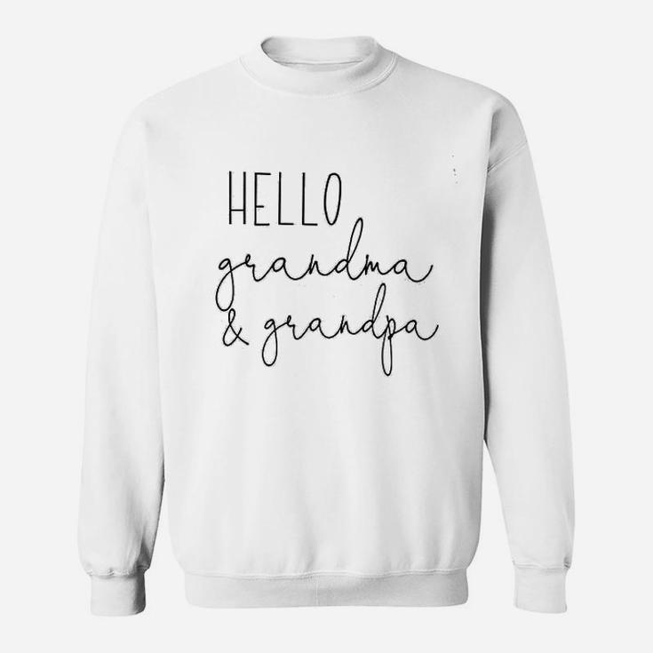 Hello Grandma And Grandpa Pregnancy Announcement Gifts Sweat Shirt