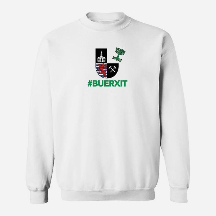 Herren Sweatshirt #BUERXIT Motiv, Grafikdesign Trend-Sweatshirt