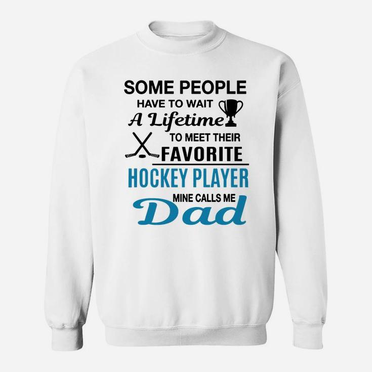 Hockey Dad T-shirt - Hockey Dad T-shirt - Hockey Dad T-shirt Sweatshirt