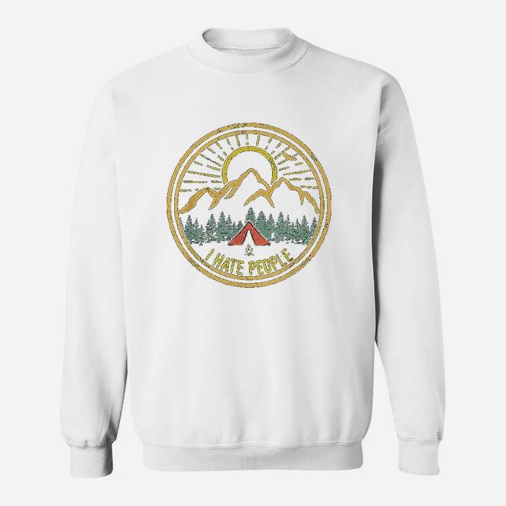 I Hate People Camping Retro Funny Camp Lovers Sweat Shirt