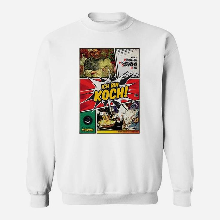 Ich bin Koch! Lustiges Comic-Design Herren Sweatshirt für Küchenchefs