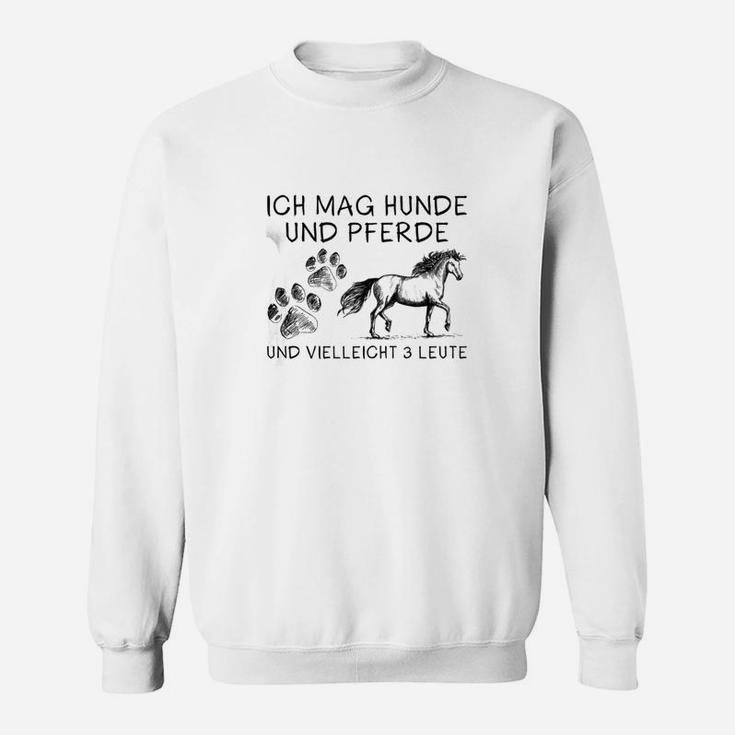 Ich Mag Hunde Und Pferde Sweatshirt