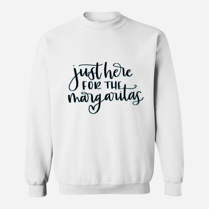 Just Here For The Margaritas Taco Tuesday Cinco De Mayo Sweat Shirt