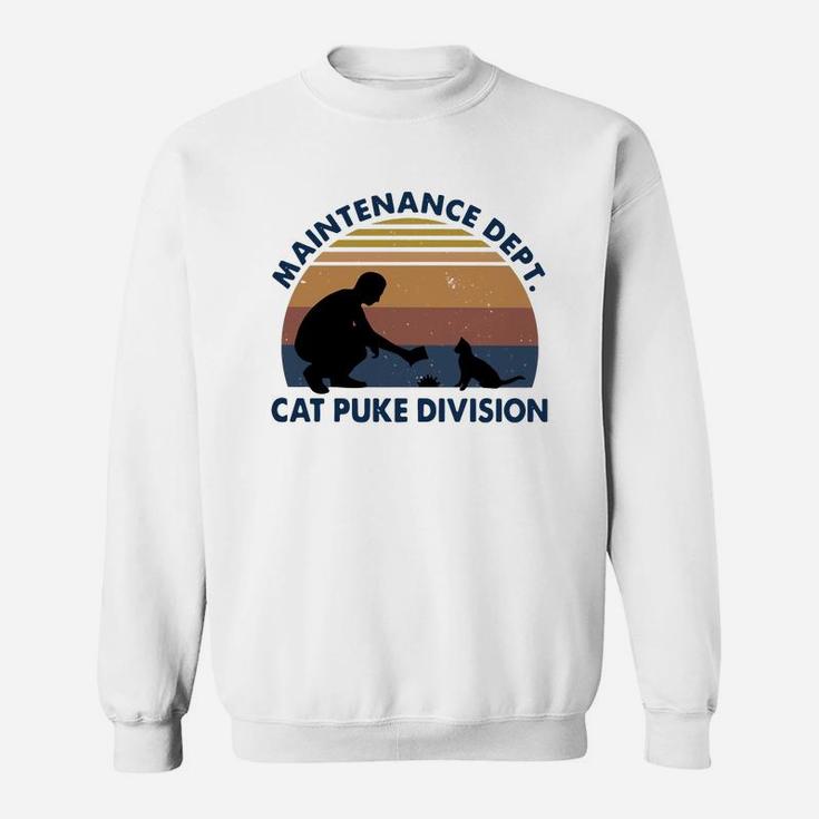 Maintenance Dept Cat Puke Division Vintage Sweat Shirt