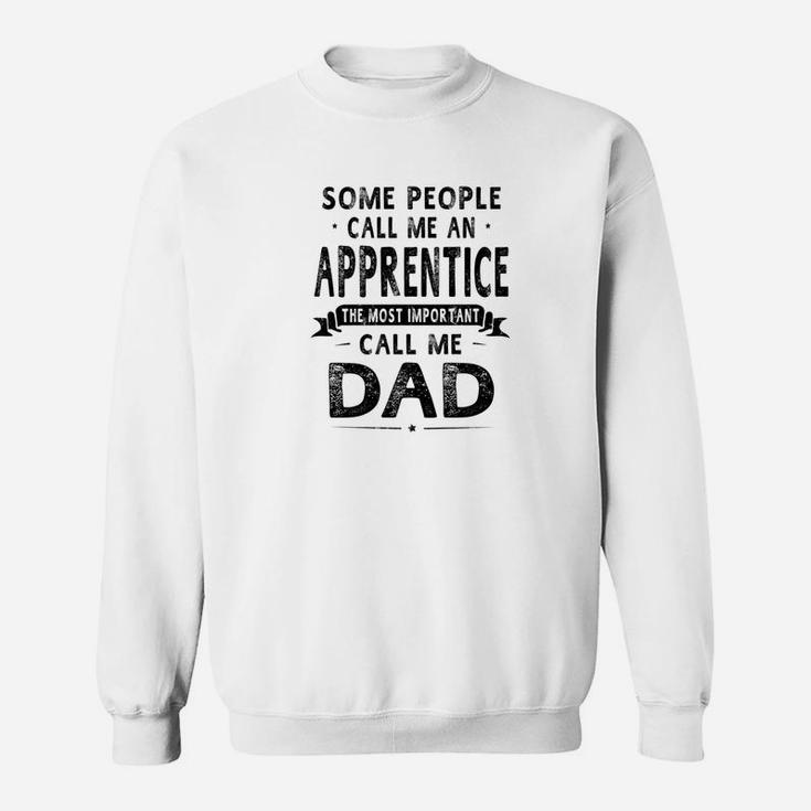 Mens Apprentice Dad Fathers Day Gifts Father Daddy Sweat Shirt