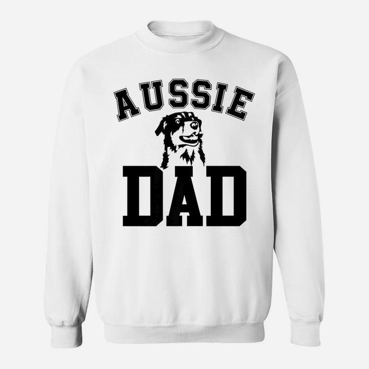Mens Aussie Dad Dog Dad Funny Fathers Day Gift For Men Sweat Shirt
