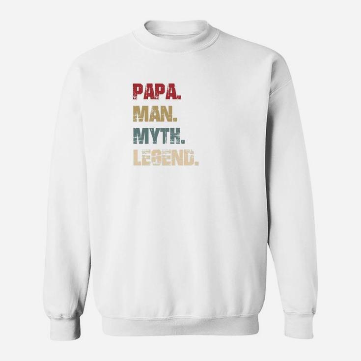 Mens Papa Man Myth Legend Funny Gift For Father Dad Daddy Premium Sweat Shirt