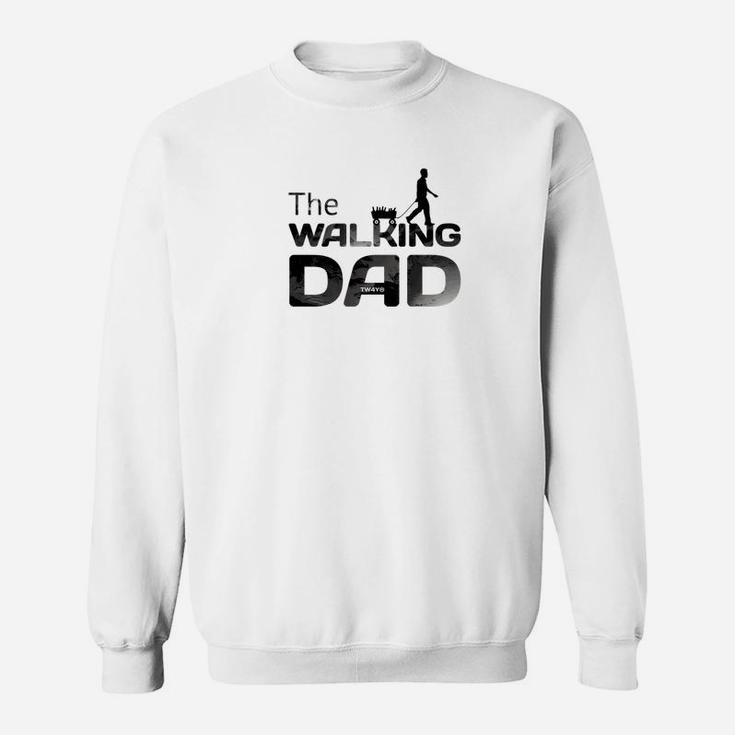 Mens The Walking Dad Present For Dad Father Premium Sweat Shirt