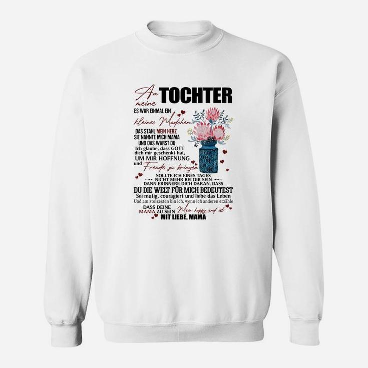 Mutter-Tochter Liebe Sweatshirt, Emotional mit Blumen & Sprüchen