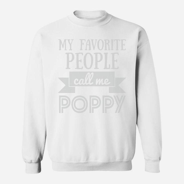 My Favorite People Call Me Pop Py Dad Gifts Sweatshirt