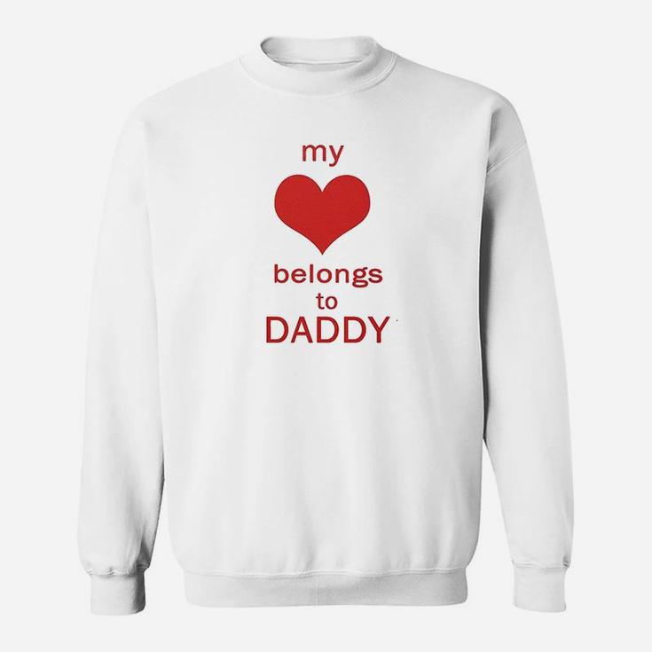 My Heart Belongs To Daddy White Puppy Dog Sweat Shirt