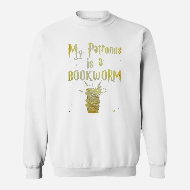 My Patronus Is A Bookworm - Funny Reading T-shirt Sweat Shirt