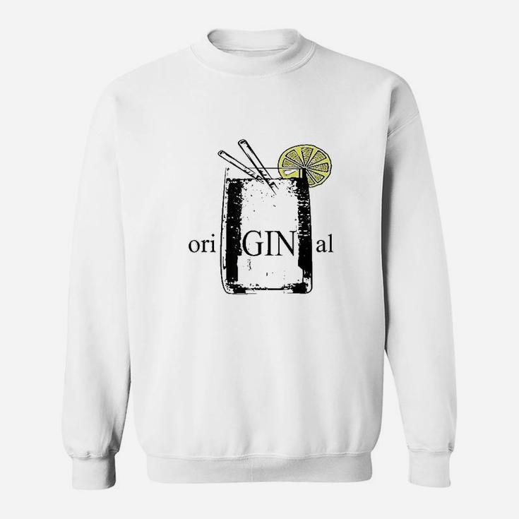 Original Gin And Tonic Funny Longdrink Pun Sweatshirt