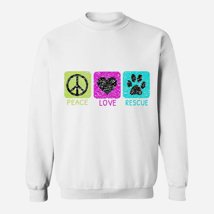 Peace Love Rescue Dogs Distressed Graphic Animal Lovers Sweat Shirt