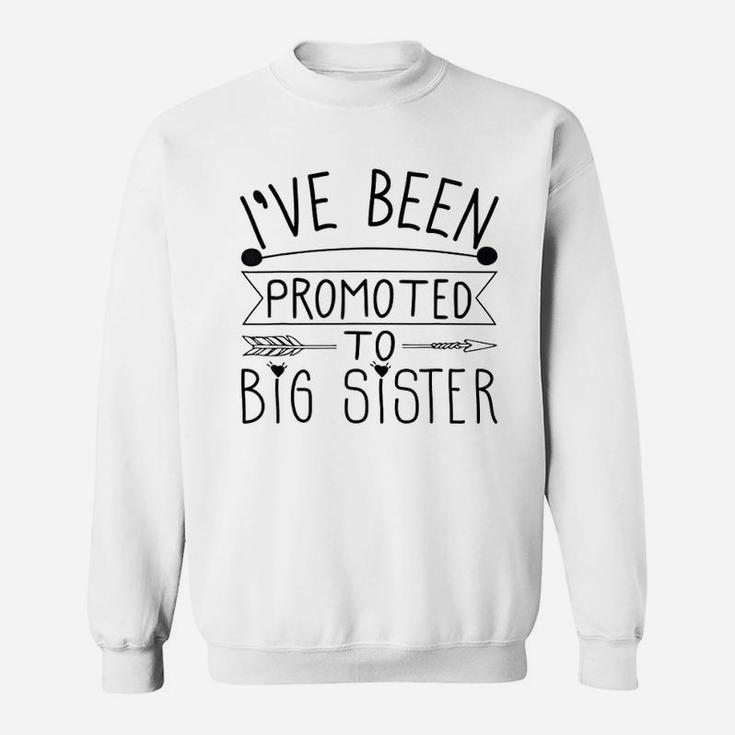 Promoted To Big Sister Gift For Sisters n Girls Sweat Shirt
