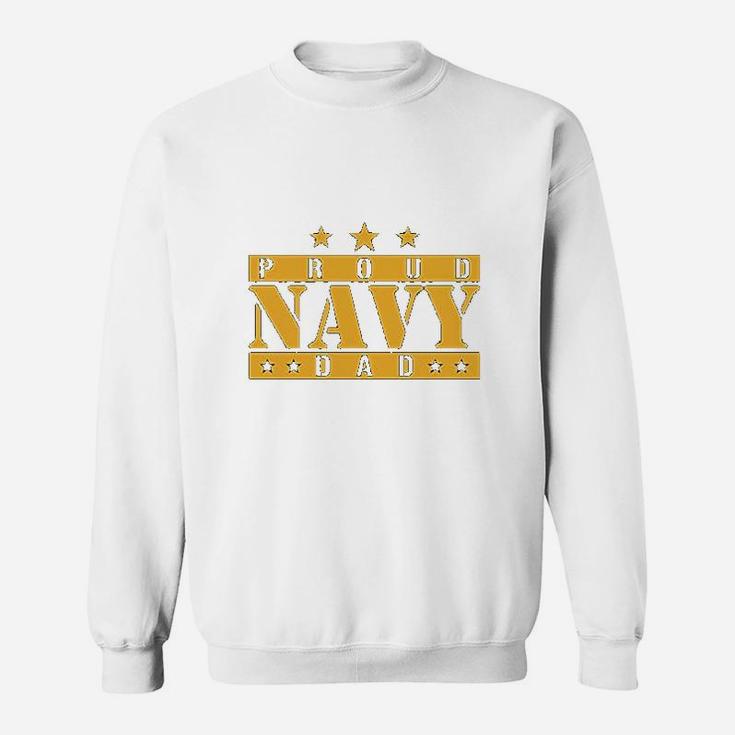 Proud Navy Dad Sweat Shirt