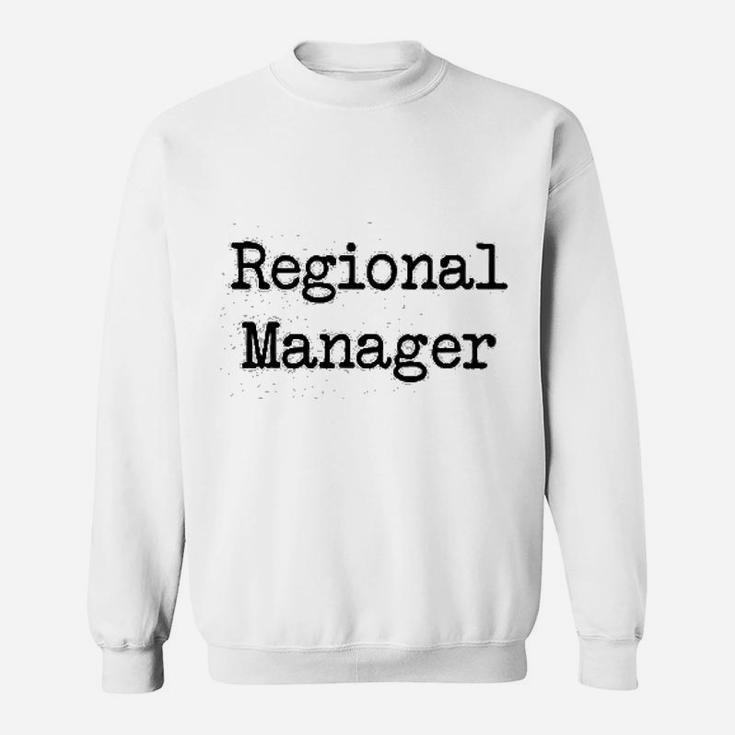 Regional Manager And Assistant To The Regional Manager Sweat Shirt