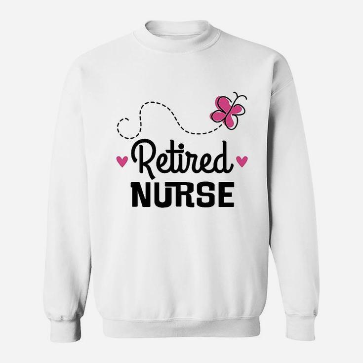 Retired Nurse Nursing Retirement Sweat Shirt