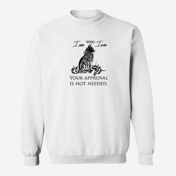 Selbstbewusstes Löwen Sweatshirt I Am Who I Am - Zustimmung unnötig