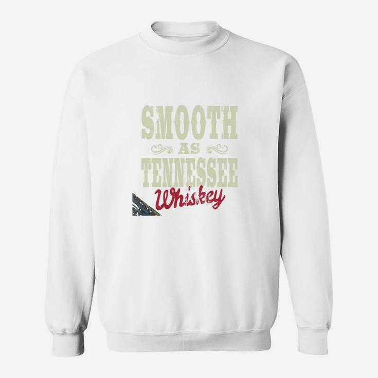Smooth As Tennessee Whiskey Mens Sweat Shirt
