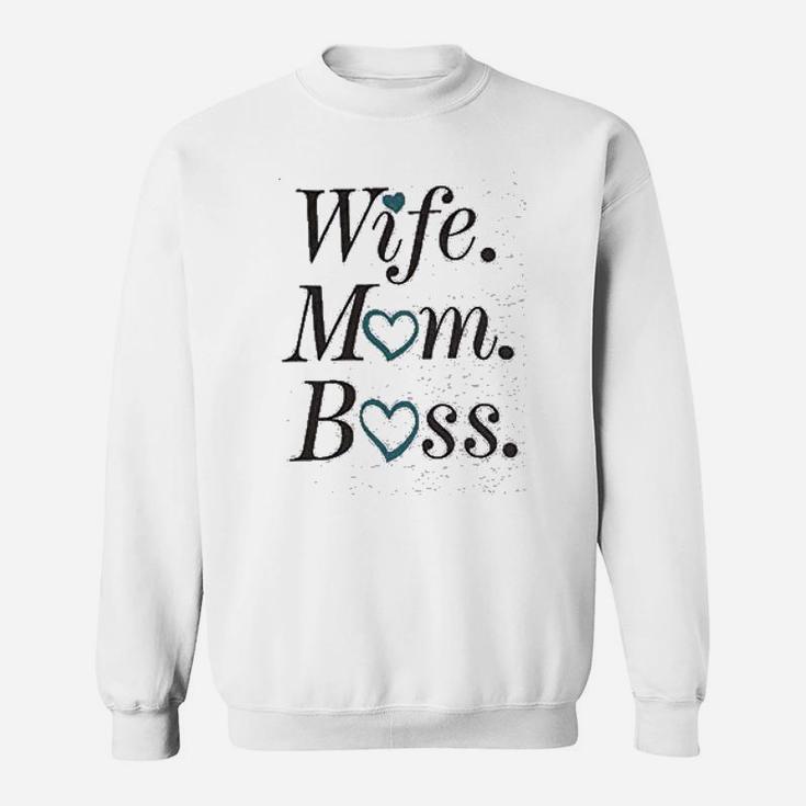 Soft Wife Mom Boss Mothers Day birthday Sweat Shirt