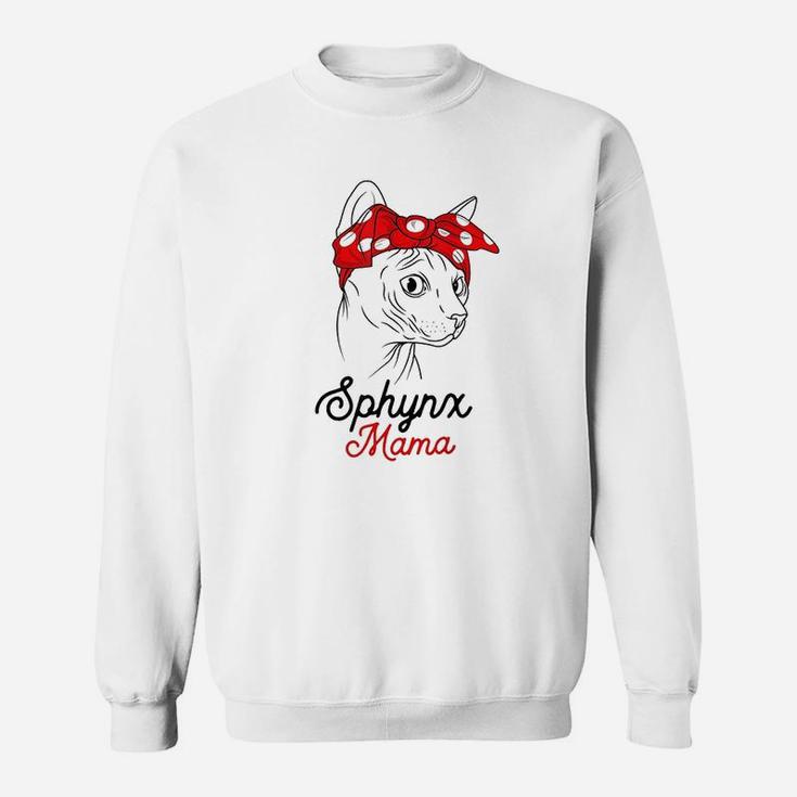 Sphynx Mama Cat Sphinx Hairless Funny Cat Owner Lovers Gift Sweat Shirt