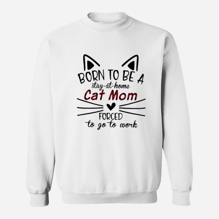 Stay-at-home Cat Mom Sweat Shirt