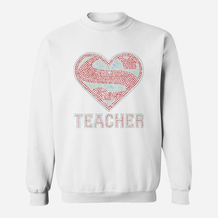 Super Teacher s ideas Sweat Shirt