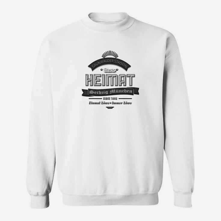 Unserer Heimat Grünwalder Stadion Sweatshirt