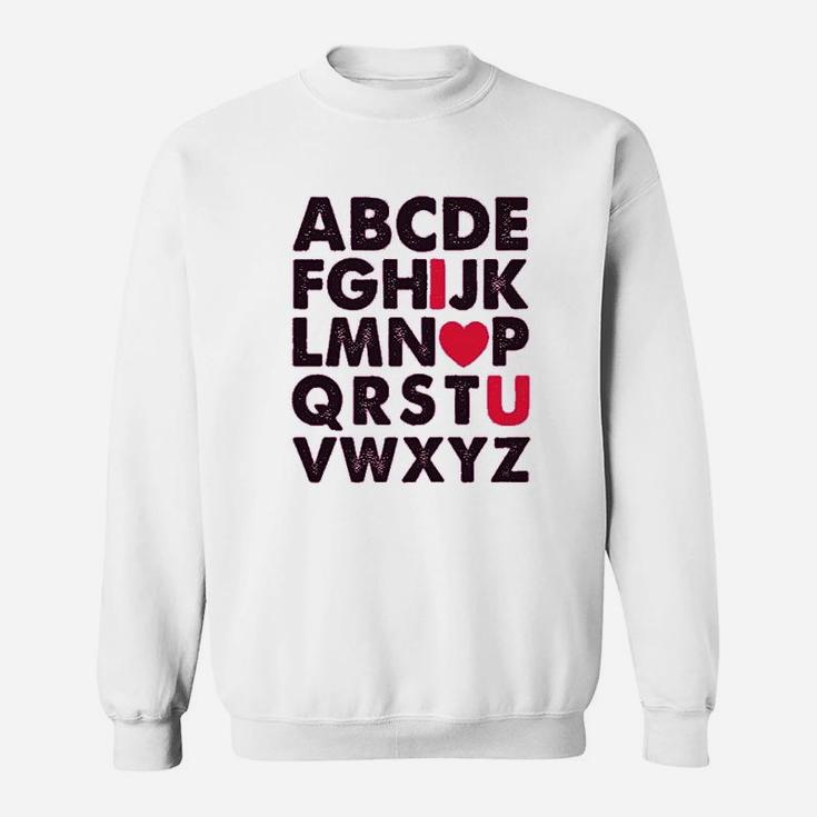 Valentines Day Outfit Alphabet Abc I Love You Sweatshirt