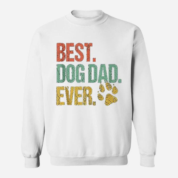 Vintage Best Dog Dad Ever Funny Dog Lover Gifts Fathers Day Sweat Shirt