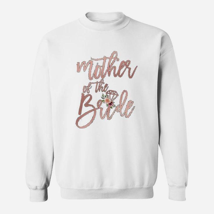 Wedding Shower Gift For Mom From Bride Mother Of The Bride Sweat Shirt