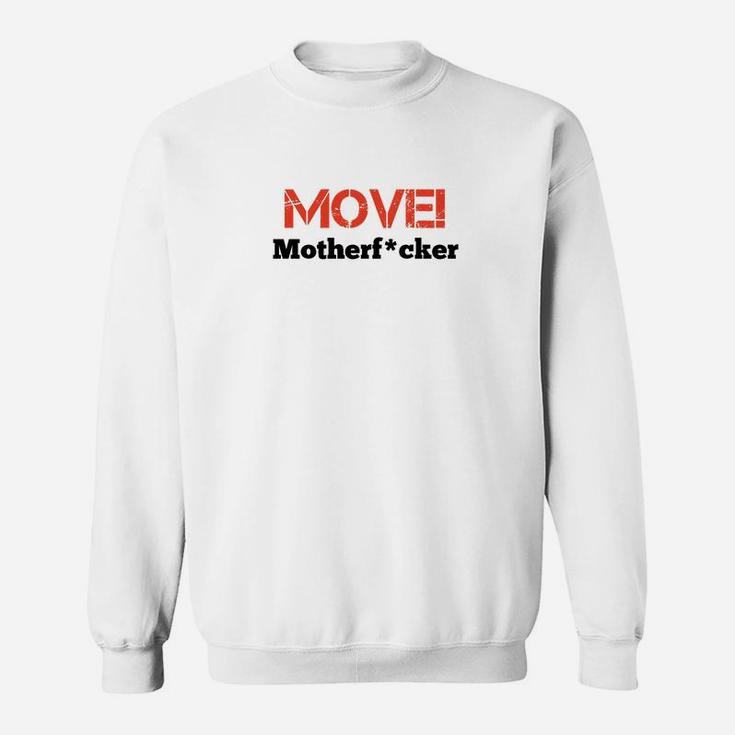 Weißes Sweatshirt mit MOVE! Aufdruck, Motivations-Sweatshirt für Sportler