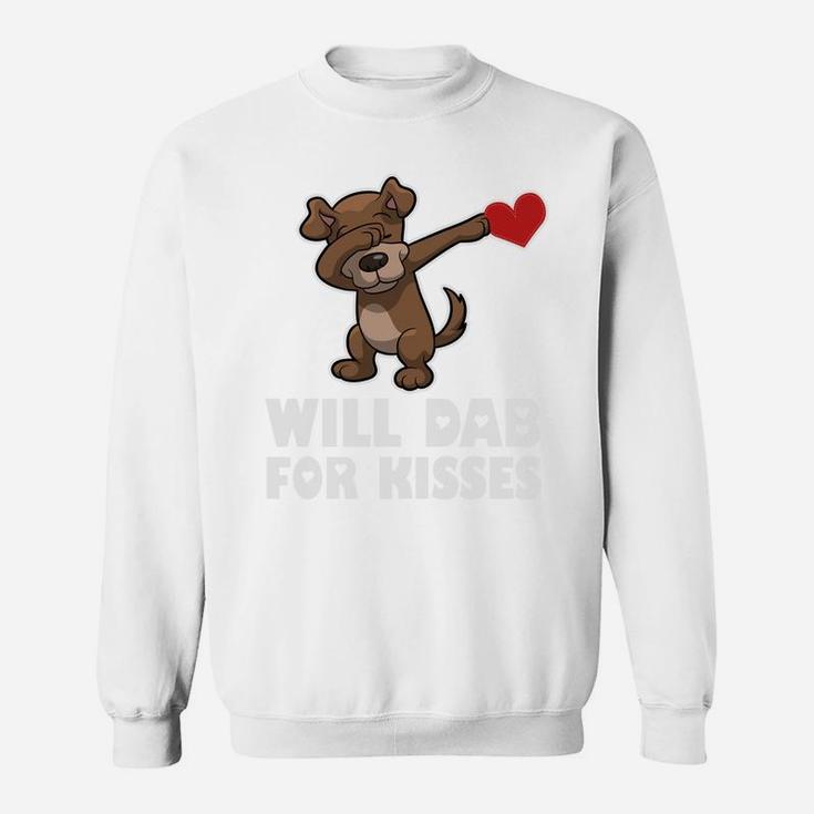 Will Dab For Kisses Valentines Day Dabbing Dog Sweat Shirt