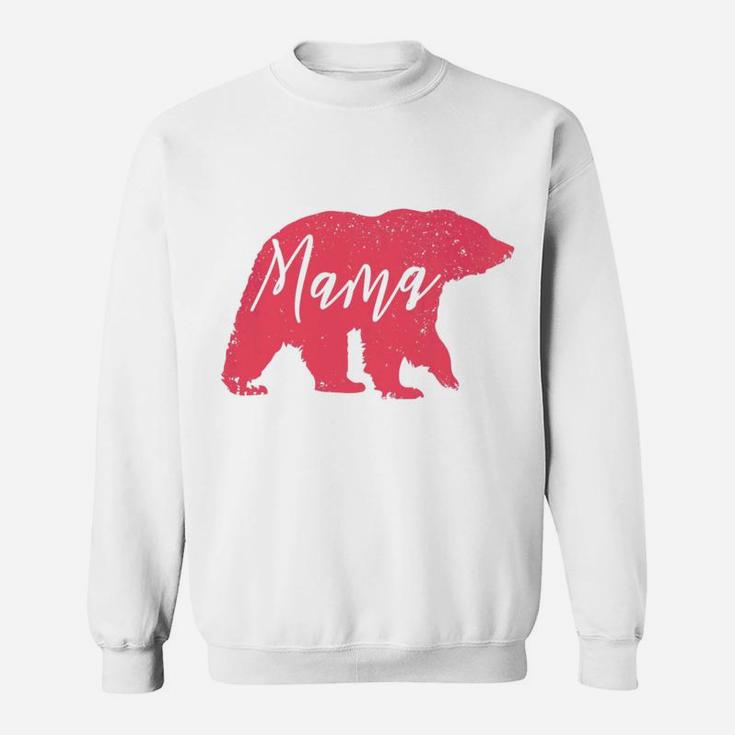 Womens Mama Bear Gift For Mom Grandma Mother Mommy  Sweat Shirt