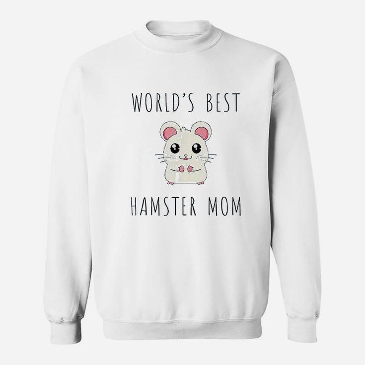 Worlds Best Hamster Mom Sweat Shirt