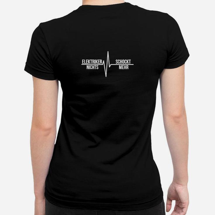 Elektriker Schockt Nichts Mehr Frauen T-Shirt