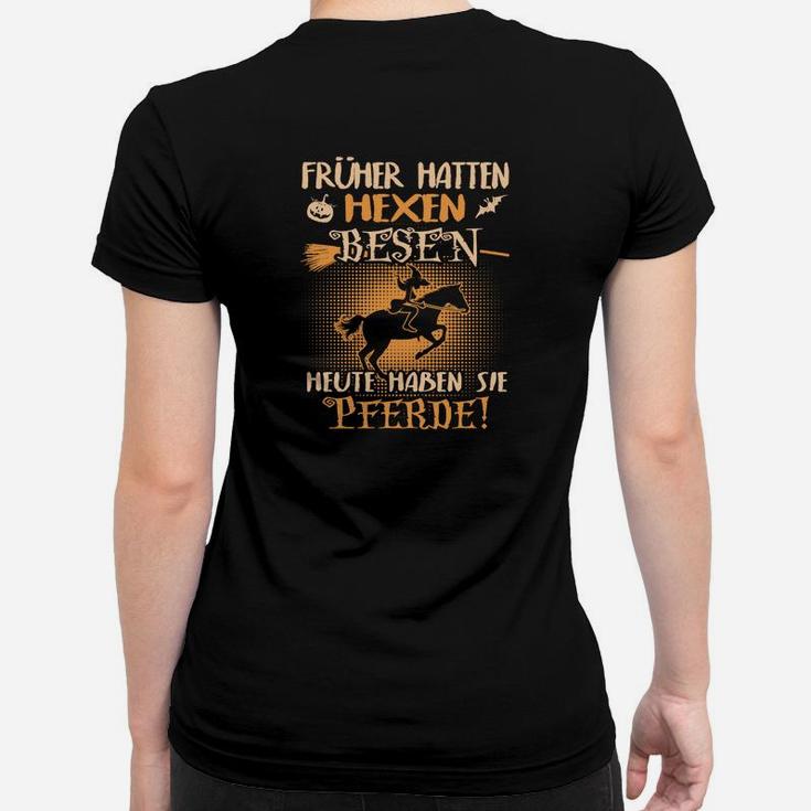 Hexen Motiv Frauen Tshirt Hexen auf Pferden, Lustiges Hexen-Spruch-Frauen Tshirt