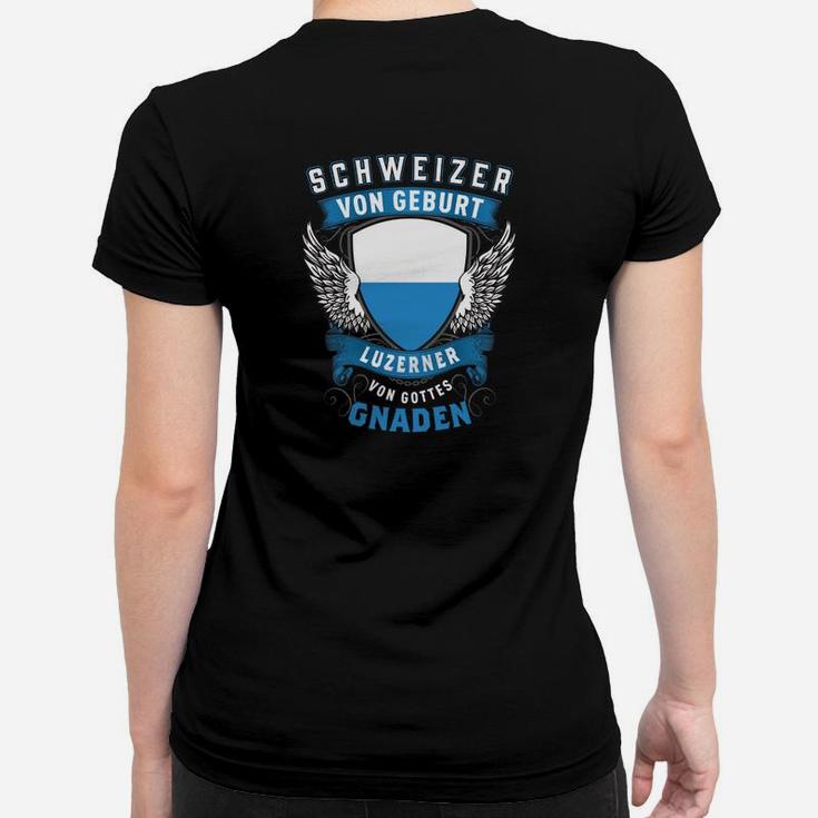 Schweizer von Geburt Luzerner von Gottes Gnade Frauen Tshirt für Herren, Schwarz