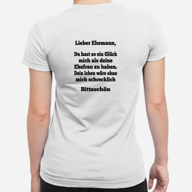 Lustiges Dankbarkeits-Frauen Tshirt für Ehemänner, Ehefrau Motiv