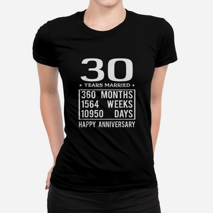 30 Years Married Happy Wedding Anniversary Women T-shirt